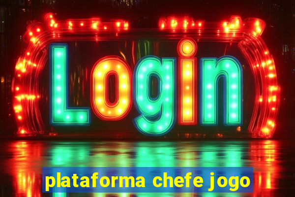 plataforma chefe jogo